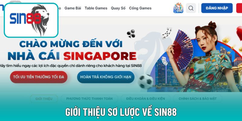 Tổng quan chung về Sin88
